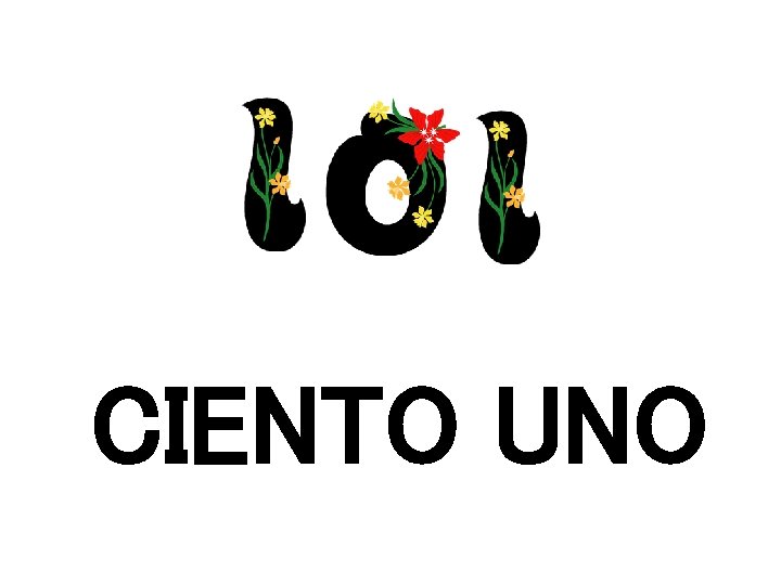 CIENTO UNO 