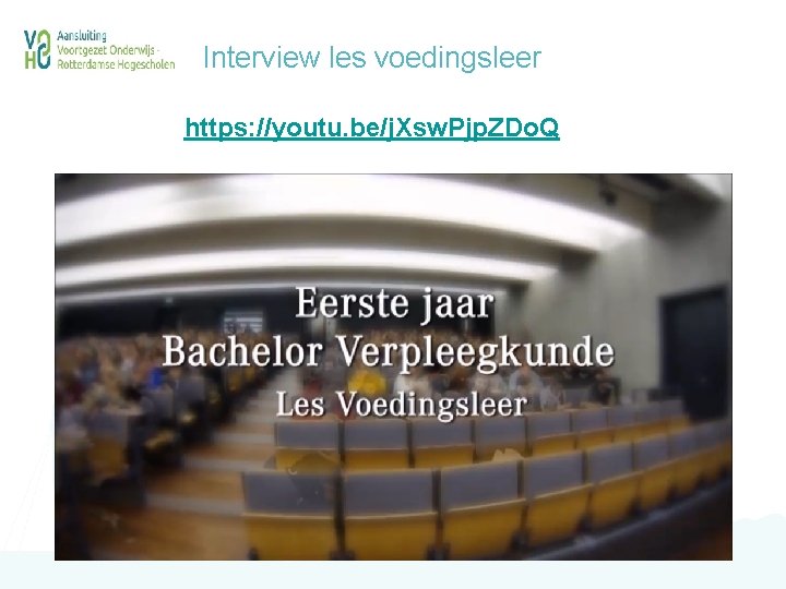 Interview les voedingsleer https: //youtu. be/j. Xsw. Pjp. ZDo. Q 