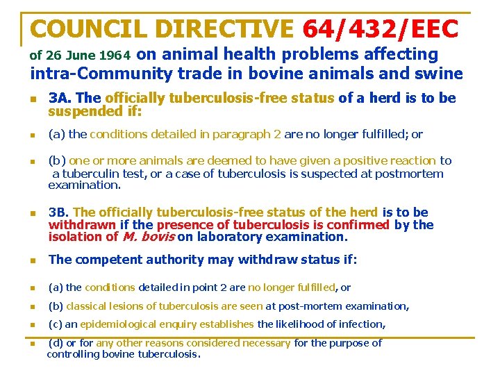 COUNCIL DIRECTIVE 64/432/EEC on animal health problems affecting intra-Community trade in bovine animals and