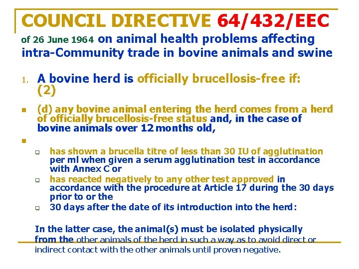 COUNCIL DIRECTIVE 64/432/EEC on animal health problems affecting intra-Community trade in bovine animals and