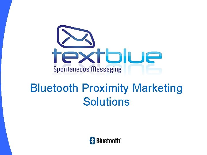 Bluetooth Proximity Marketing Solutions 