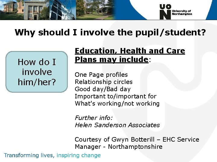 Why should I involve the pupil/student? How do I involve him/her? Education, Health and