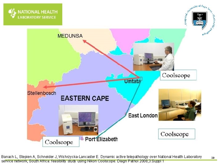 Banach L, Stepien A, Schneider J, Wichrzycka-Lancaster E. Dynamic active telepathology over National Health