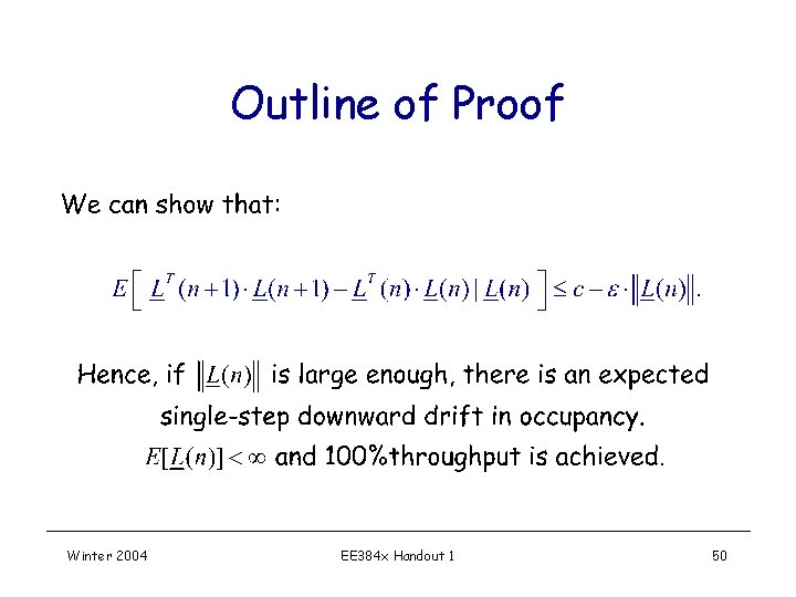 Outline of Proof Winter 2004 EE 384 x Handout 1 50 