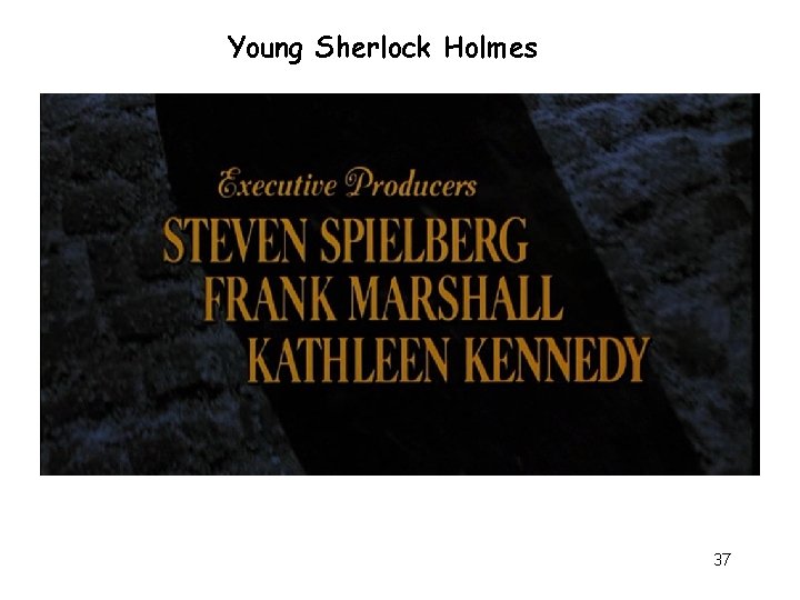 Young Sherlock Holmes 37 Young Sherlock Holmes 37