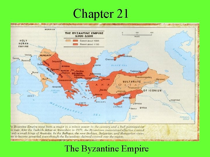  Chapter 21 The Byzantine Empire 