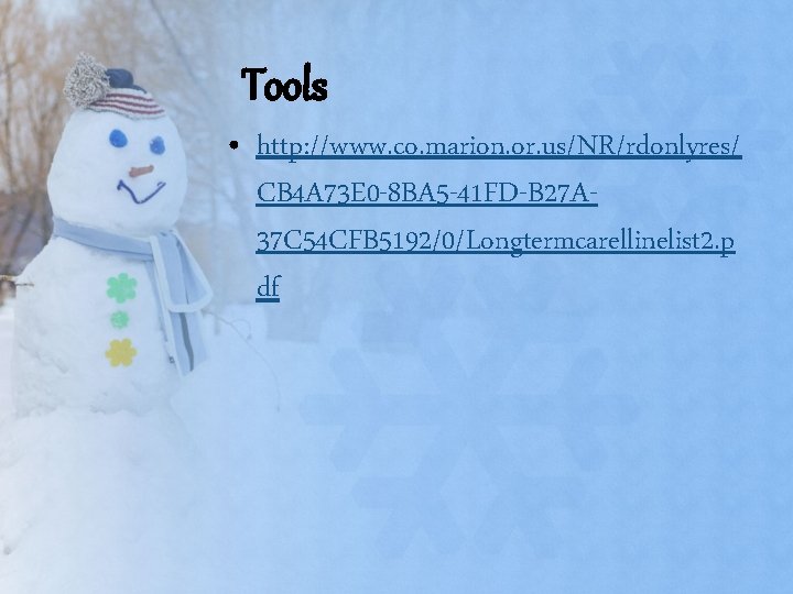 Tools • http: //www. co. marion. or. us/NR/rdonlyres/ CB 4 A 73 E 0 Tools • http: //www. co. marion. or. us/NR/rdonlyres/ CB 4 A 73 E 0