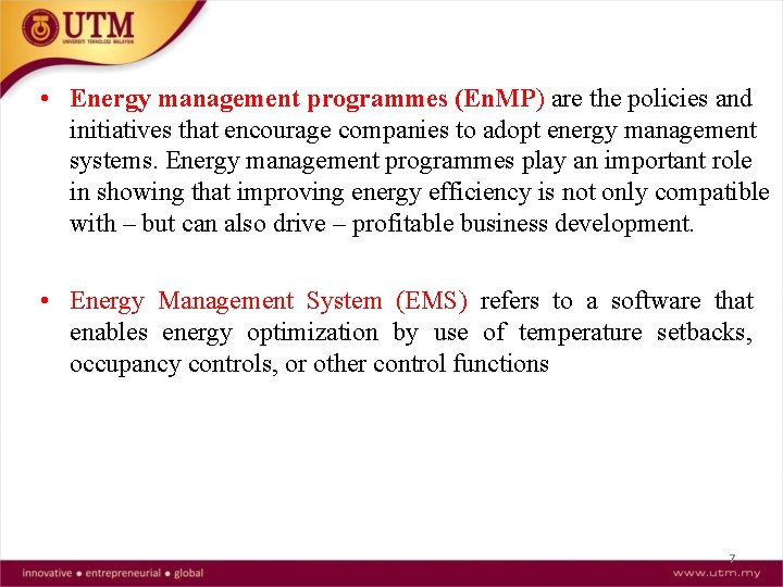  • Energy management programmes (En. MP) are the policies and initiatives that encourage