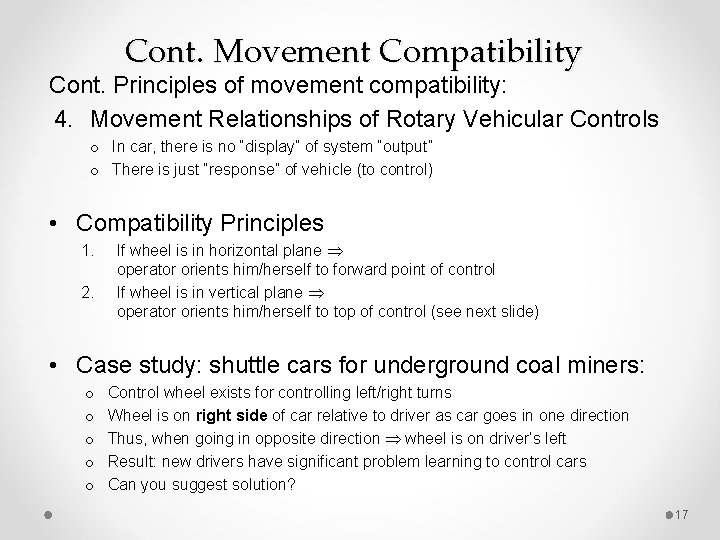 Cont. Movement Compatibility Cont. Principles of movement compatibility: 4. Movement Relationships of Rotary Vehicular