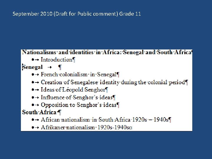 September 2010 (Draft for Public comment) Grade 11 September 2010 (Draft for Public comment) Grade 11
