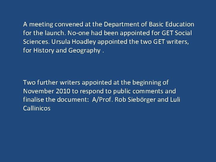 A meeting convened at the Department of Basic Education for the launch. No-one had A meeting convened at the Department of Basic Education for the launch. No-one had