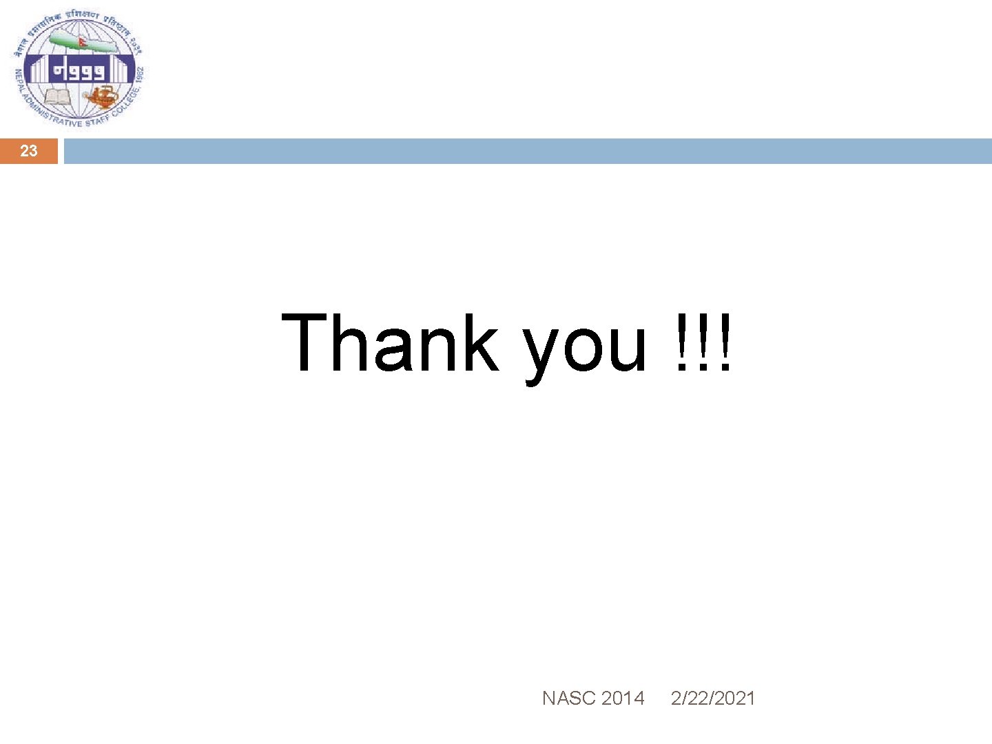 23 Thank you !!! NASC 2014 2/22/2021 