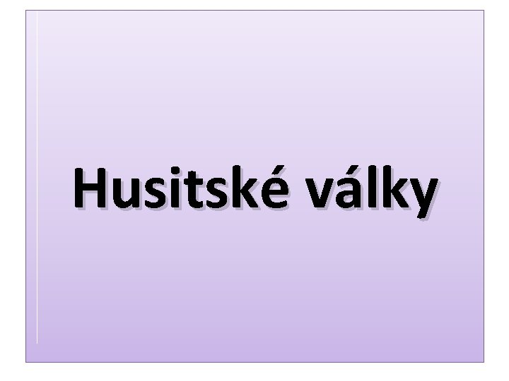 Husitské války 