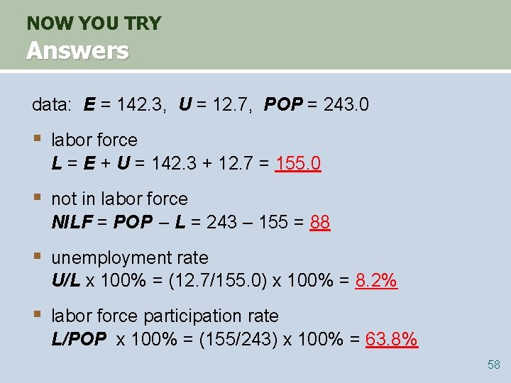 NOW YOU TRY Answers data: E = 142. 3, U = 12. 7, POP