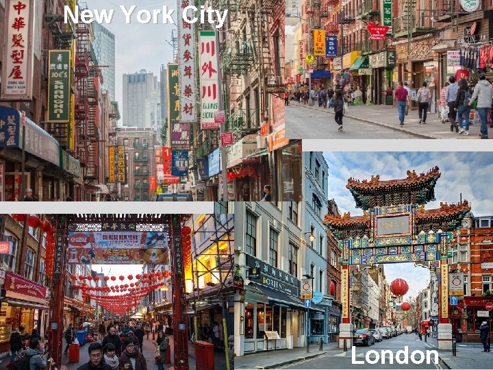 New York City London 