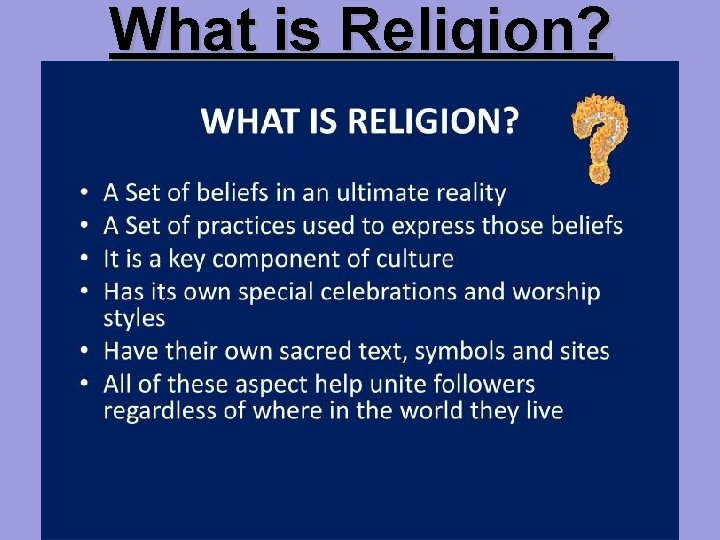 What is Religion? 