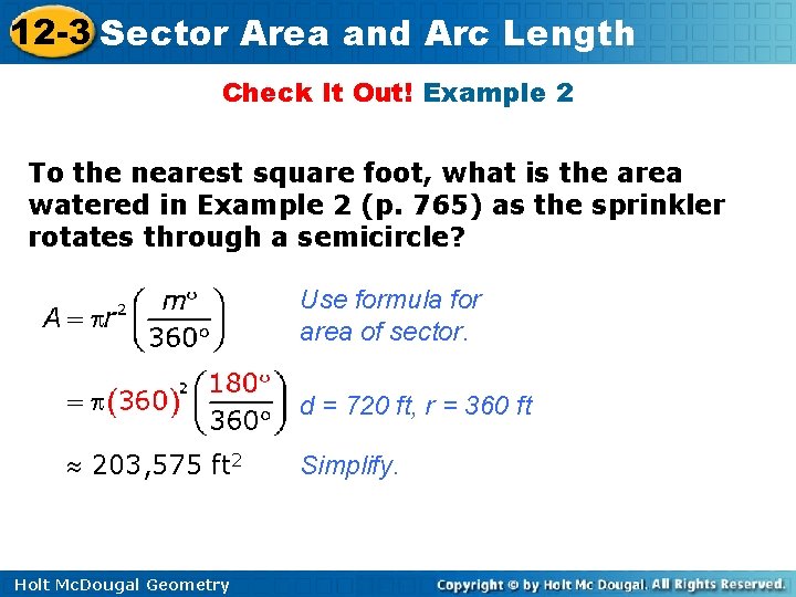 12 -3 Sector Area and Arc Length Check It Out! Example 2 To the