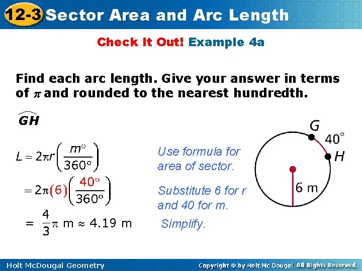 12 -3 Sector Area and Arc Length Check It Out! Example 4 a Find