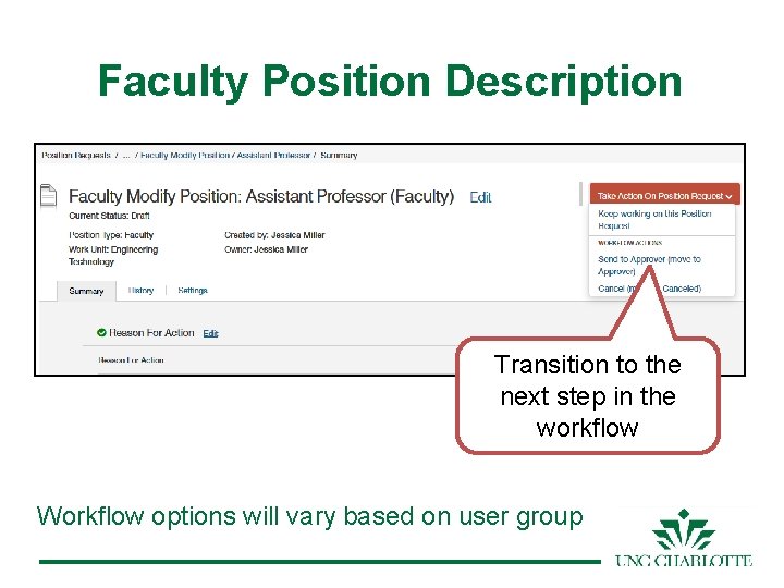 Faculty Position Description Transition to the next step in the workflow Workflow options will