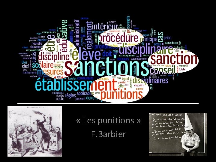  « Les punitions » F. Barbier 