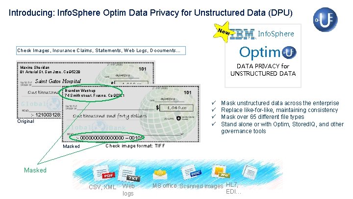 Introducing: Info. Sphere Optim Data Privacy for Unstructured Data (DPU) Info. Sphere Optim Check