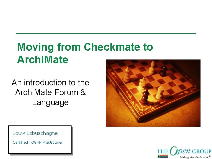 Moving from Checkmate to Archi. Mate An introduction to the Archi. Mate Forum &