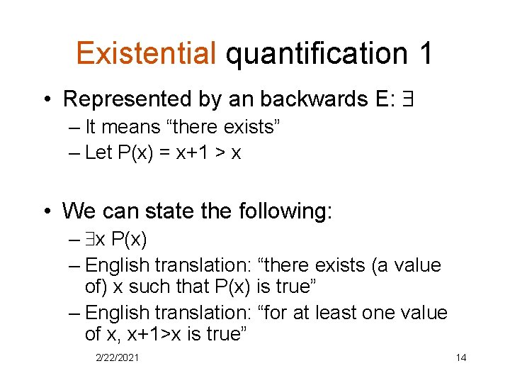 Backwards E In Math Predicates and Quantifiers Announcements HW 1 due now