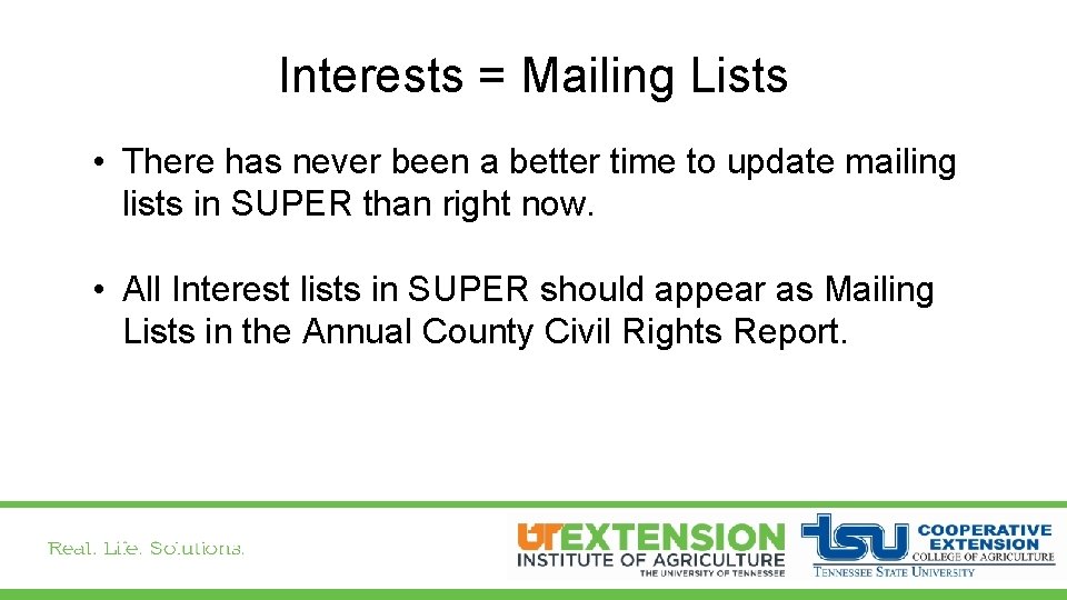 Interests = Mailing Lists • There has never been a better time to update