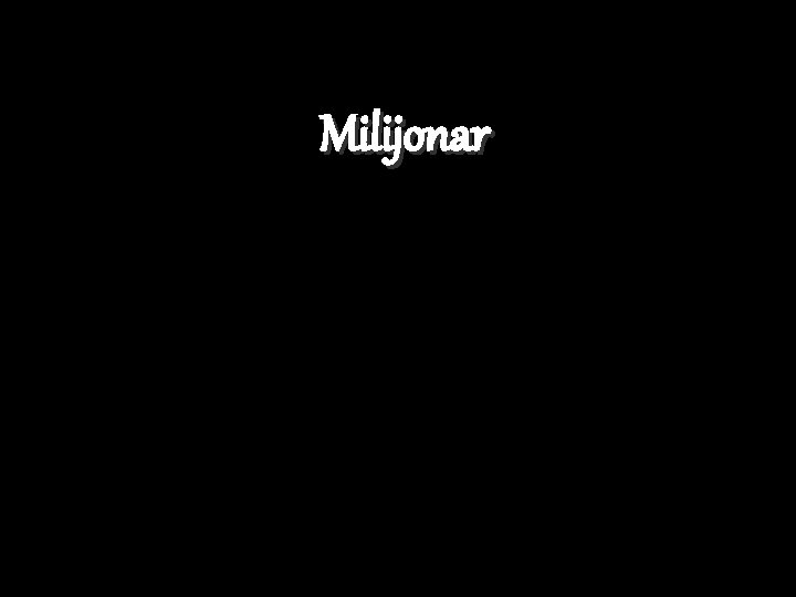 Milijonar 