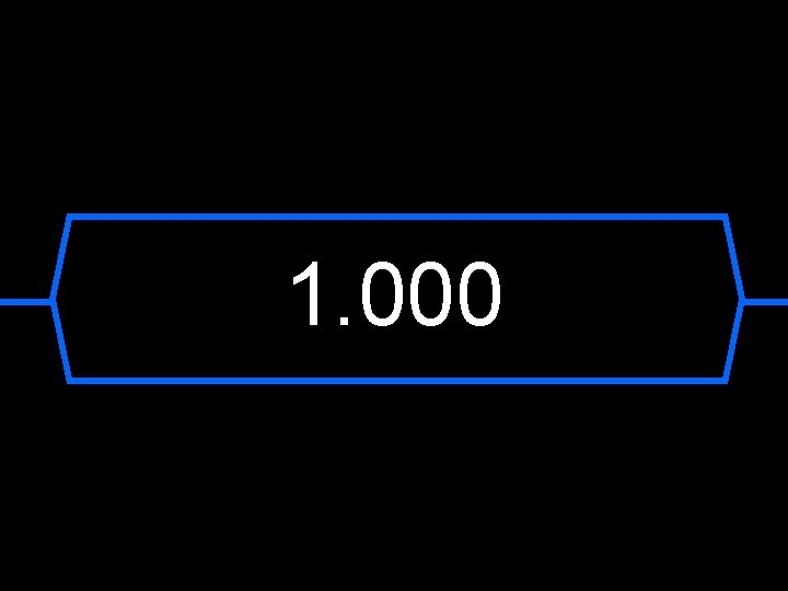 1. 000 
