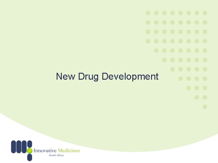 New Drug Development 