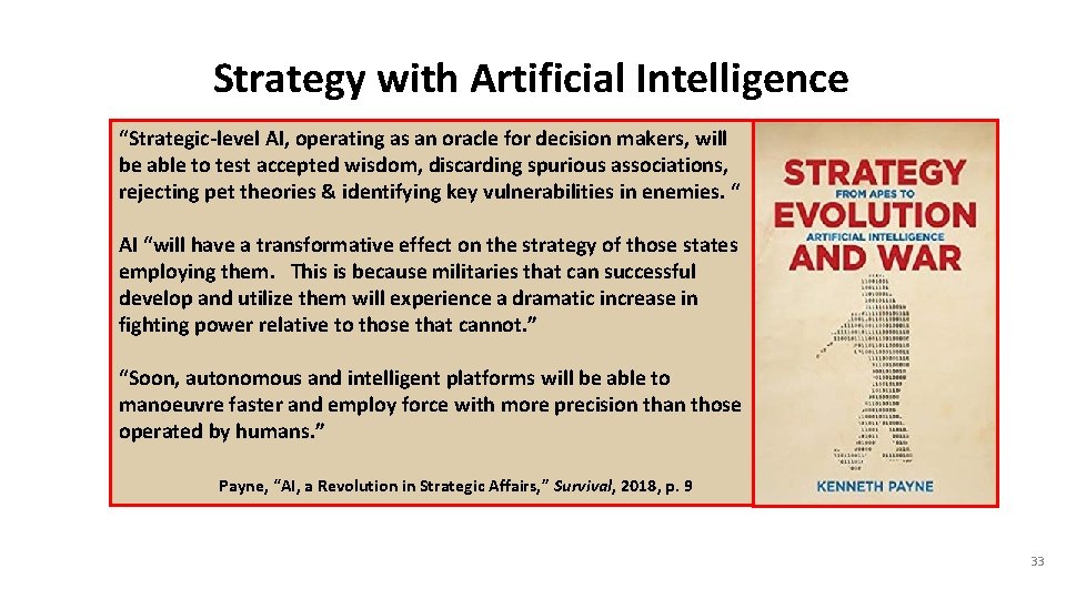 Strategy with Artificial Intelligence “Strategic-level AI, operating as an oracle for decision makers, will