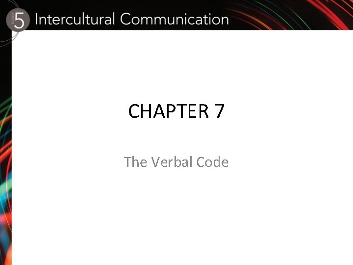 CHAPTER 7 The Verbal Code 