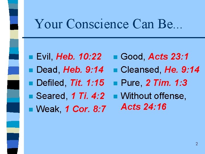 Your Conscience Can Be. . . n n n Evil, Heb. 10: 22 Dead,