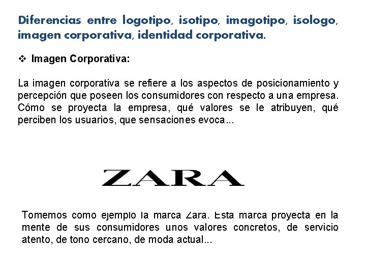 Diferencias entre logotipo, isotipo, imagotipo, isologo, imagen corporativa, identidad corporativa. v Imagen Corporativa: La Diferencias entre logotipo, isotipo, imagotipo, isologo, imagen corporativa, identidad corporativa. v Imagen Corporativa: La