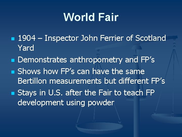 World Fair n n 1904 – Inspector John Ferrier of Scotland Yard Demonstrates anthropometry