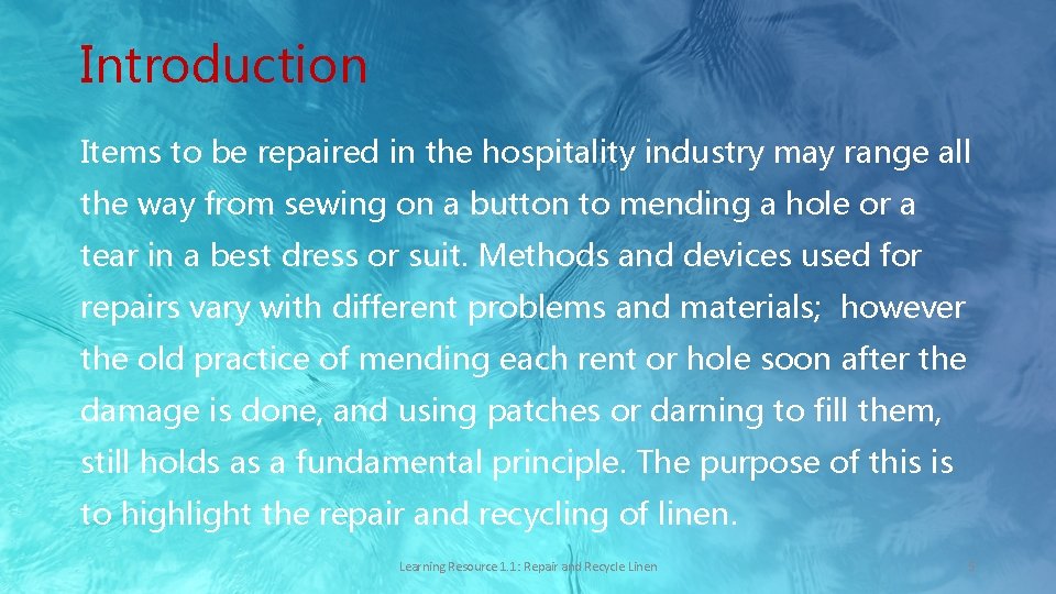 Introduction Items to be repaired in the hospitality industry may range all the way