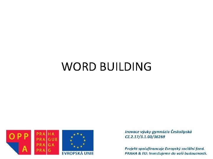 WORD BUILDING 
