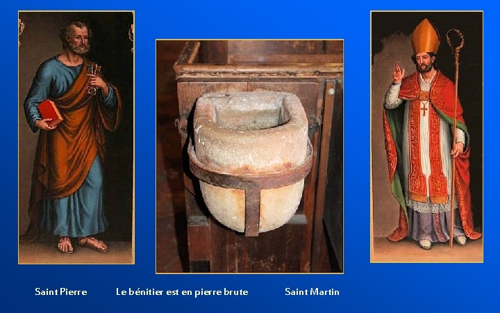  Saint Pierre Le bénitier est en pierre brute Saint Martin 