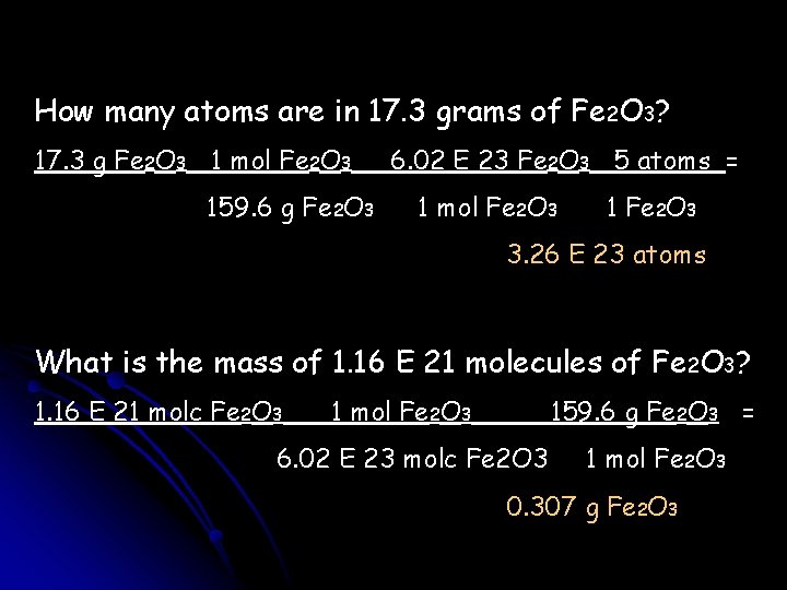How many atoms are in 17. 3 grams of Fe 2 O 3? 17.