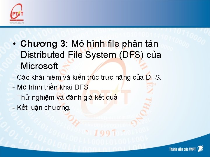  • Chương 3: Mô hình file phân tán Distributed File System (DFS) của