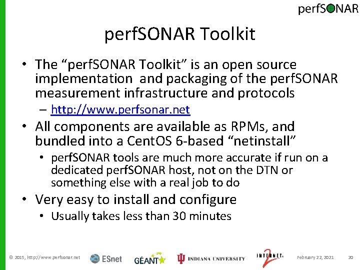 perf. SONAR Toolkit • The “perf. SONAR Toolkit” is an open source implementation and