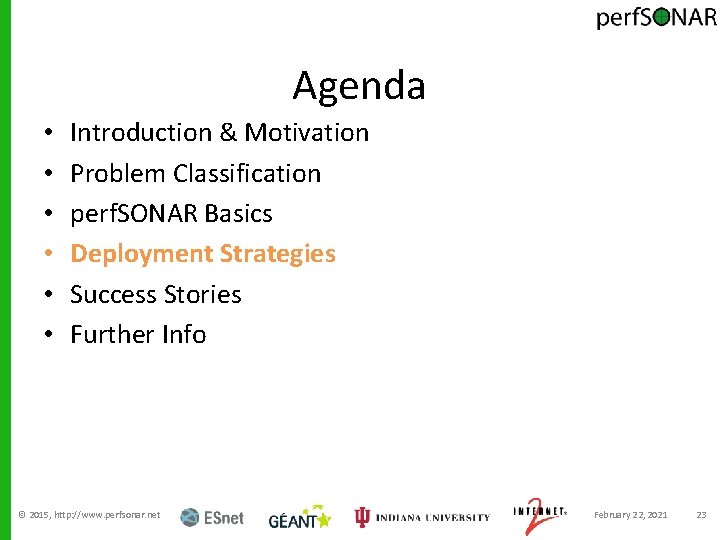 Agenda • • • Introduction & Motivation Problem Classification perf. SONAR Basics Deployment Strategies