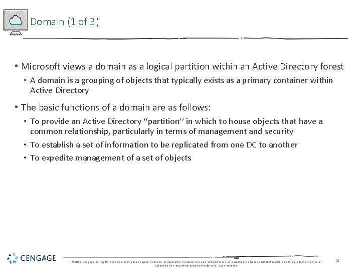 Domain (1 of 3) • Microsoft views a domain as a logical partition within