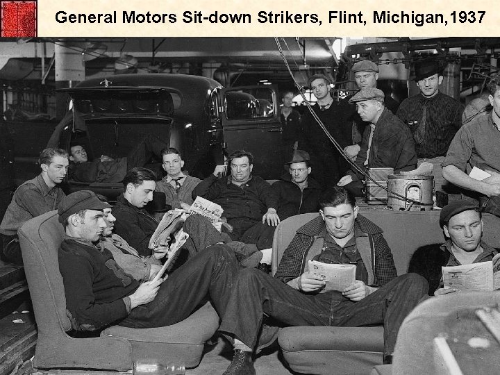 General Motors Sit-down Strikers, Flint, Michigan, 1937 