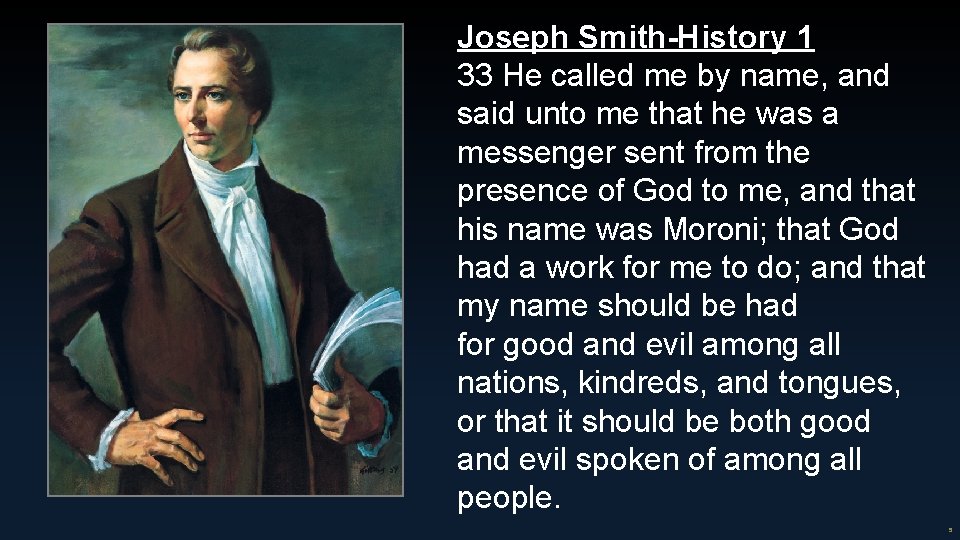 Joseph Smith-History 1 33 He called me by name, and said unto me that Joseph Smith-History 1 33 He called me by name, and said unto me that