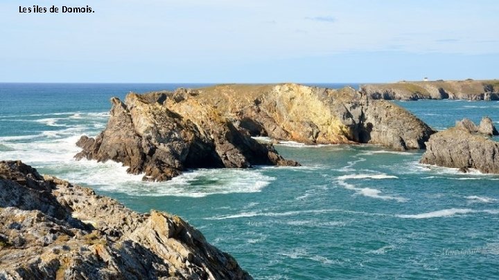 Les îles de Domois. 