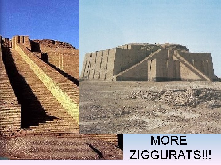 MORE ZIGGURATS!!! 