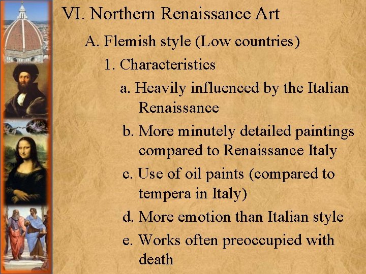 Unit 1 2 B THE RENAISSANCE Part II