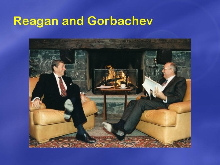 Reagan and Gorbachev 